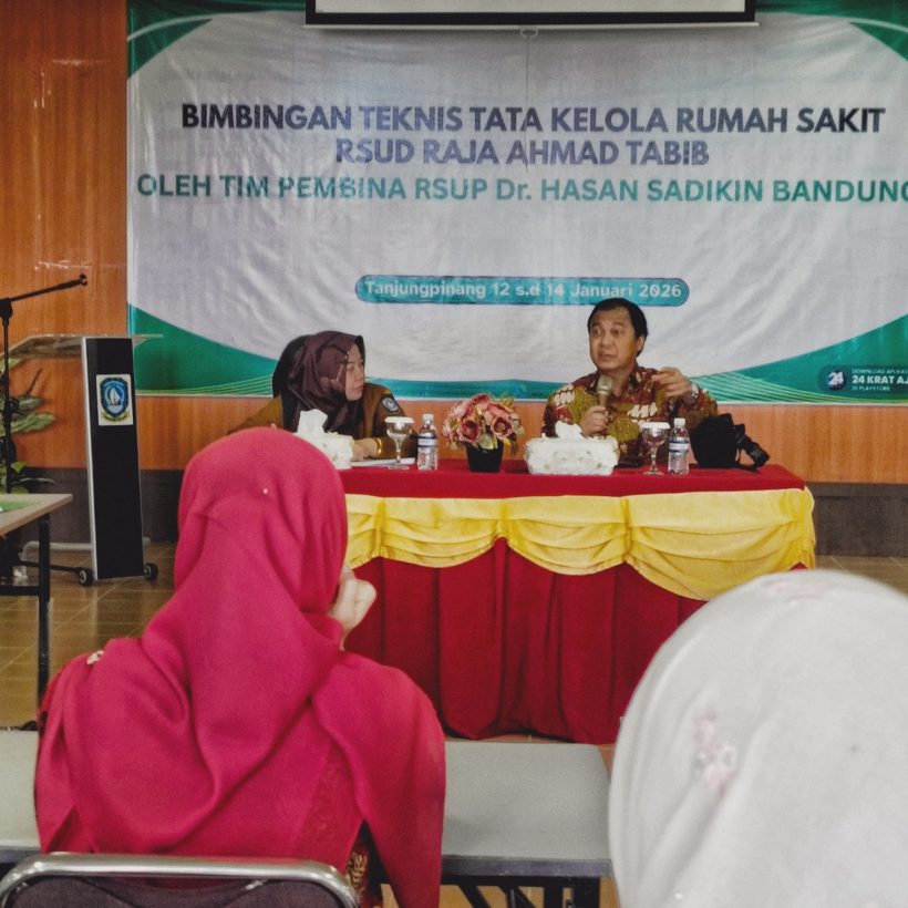 RSUD Raja Ahmad Tabib Gelar Bimbingan Teknis Tata Kelola Rumah Sakit Oleh RSUP Dr. Hasan Sadikin Bandung